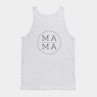 Mama Minimalism Typography Tank Top